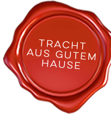 Tracht aus gutem Hause